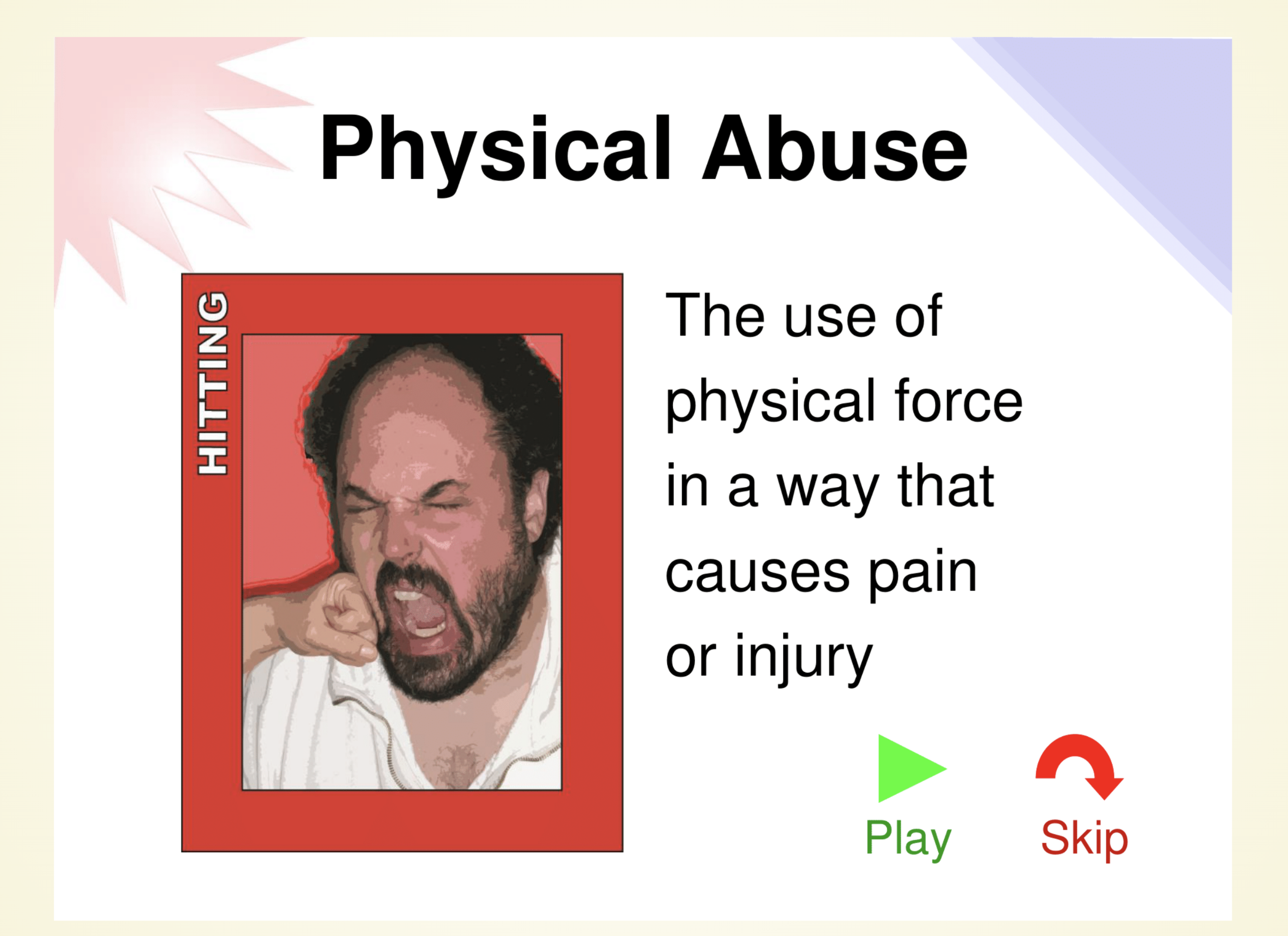 Static learning — physical abuse